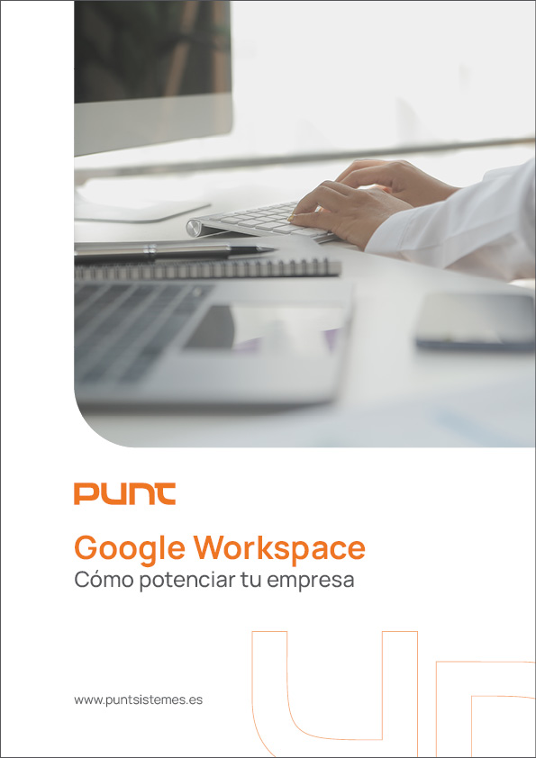 Cómo potenciar tu empresa con Google Workspace